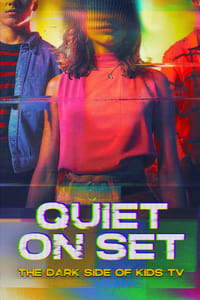 Quiet on Set: The Dark Side of Kids TV Season 1 poster