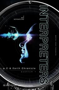 Interpreters: a C & Earth Chronicle - quantum 1 poster