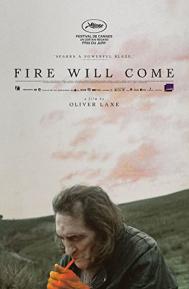 Fire Will Come poster