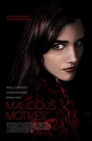 Malicious Motives poster